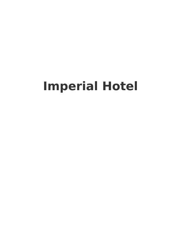 Business Environment Assignment : Imperial Hotel_1