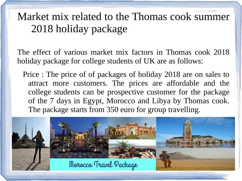 Marketing Strategies for Thomas Cook Summer 2018 Holiday Package_2