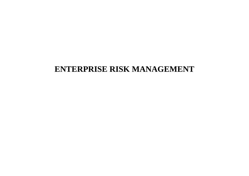 Enterprise Risk Management : Assignment_1