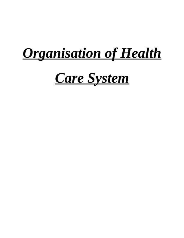 Organisation of Health Care System_1