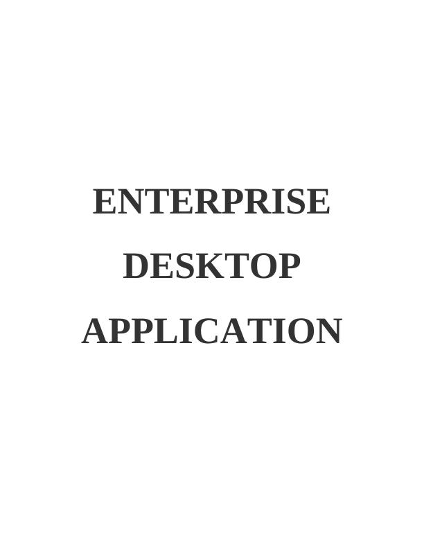 Enterprise Desktop Application : Assignment_1