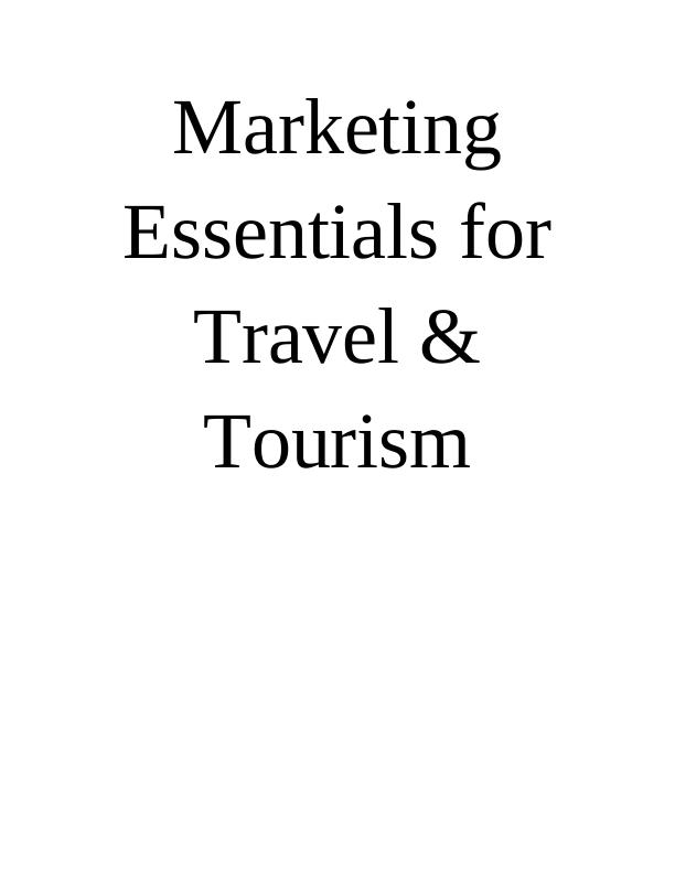 Marketing Essentials for Travel & Tourism_1