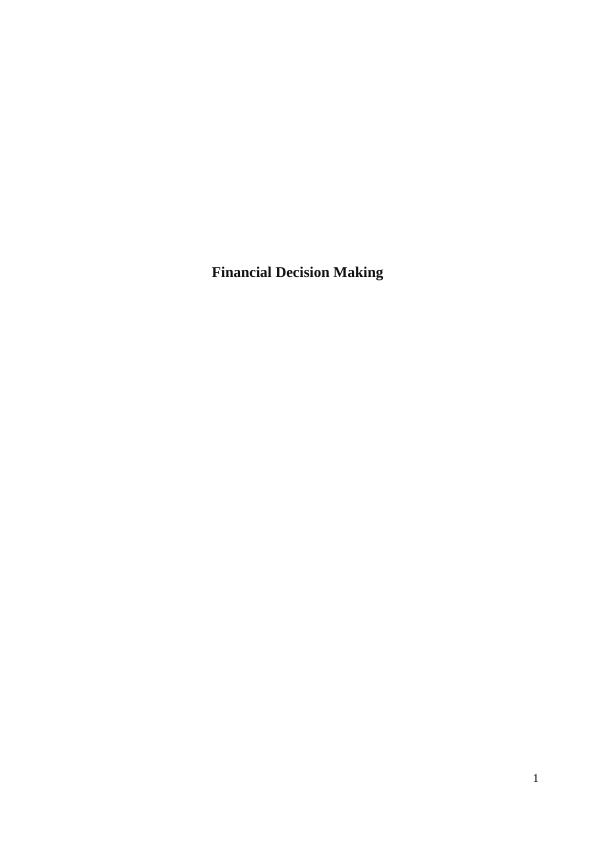 Financial Decision Making in Elton Plc : Report_1