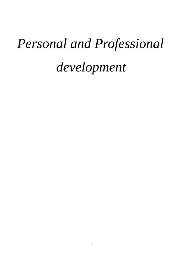Personal and Professional Development( PPD)  Assignment_1