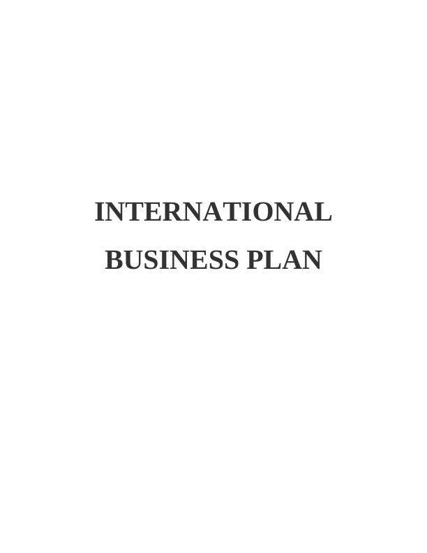 Assignment on International Business Plan_1