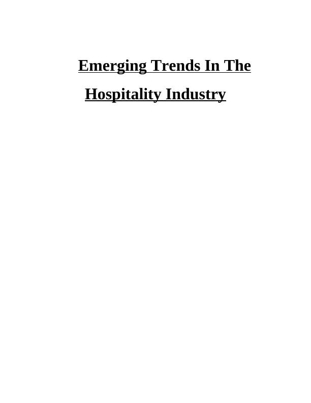 Emerging Trends in the Hospitality Industry: Leadership Styles and Organizational Responsibility at Hyatt Regency_1