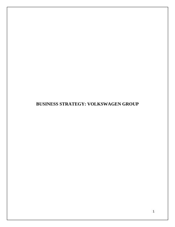 Business Strategy: Volkswagen Group_1