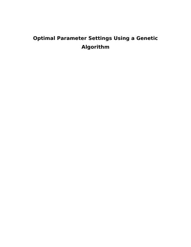 Optimal Parameter Settings Assignment_1