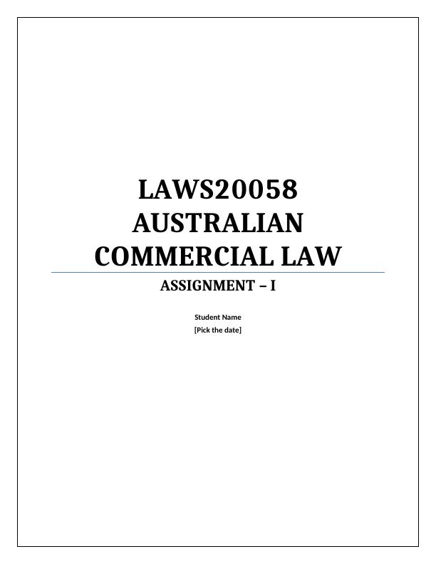 LAWS20058 : Australian Commercial Law_1