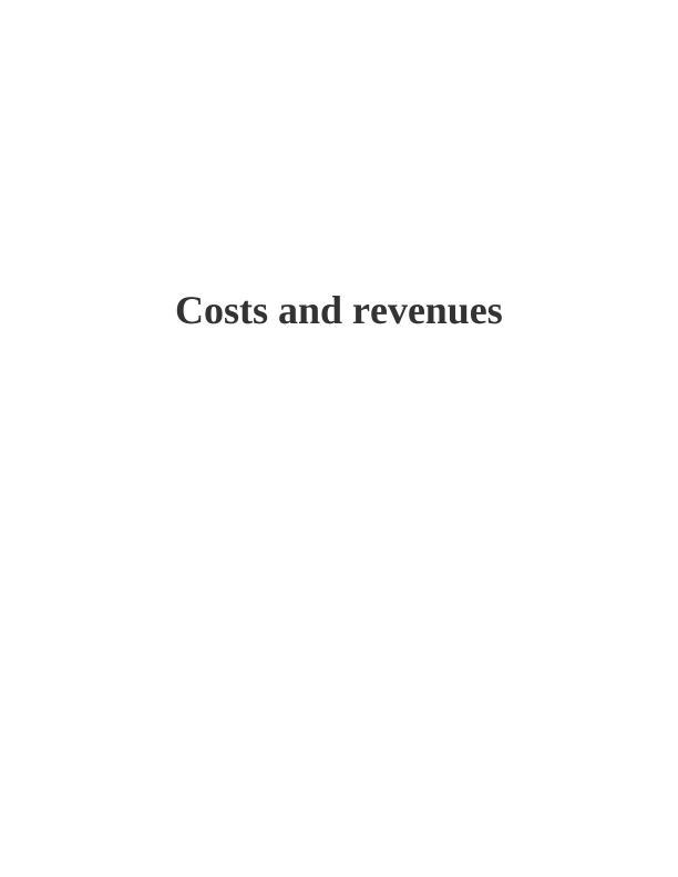 Cost and Revenues - Assignment_1