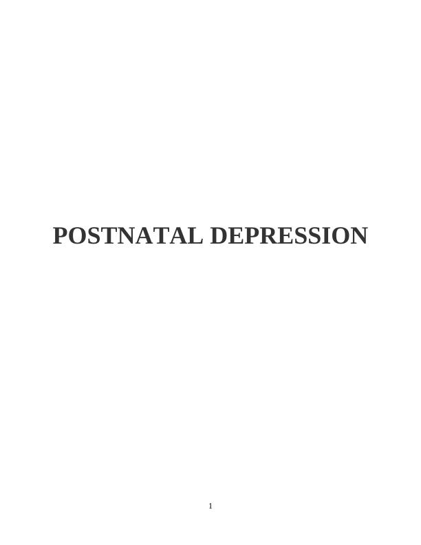 Postnatal Depression: Causes, Treatment, and Impact_1