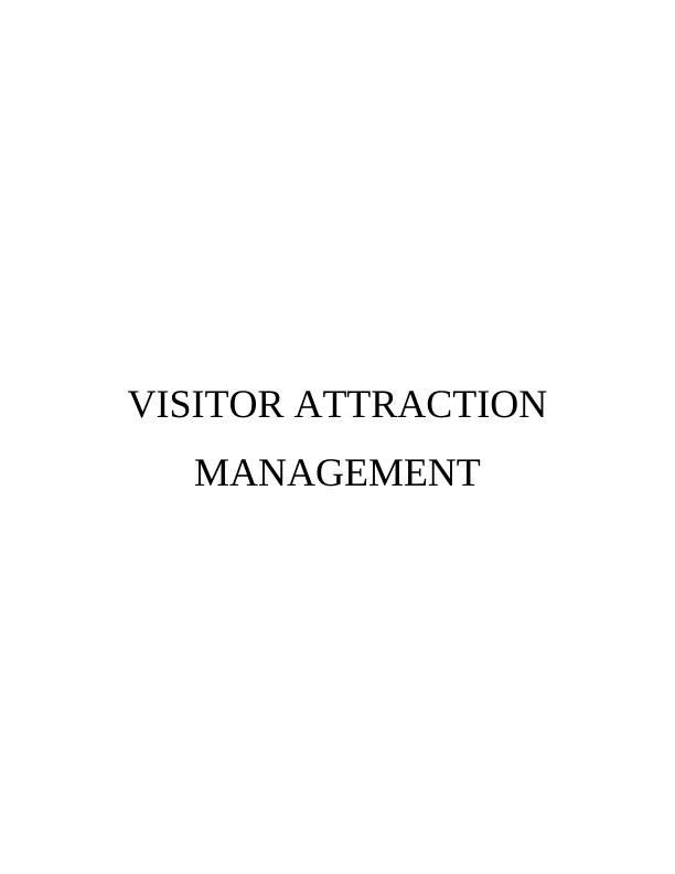 Assignment On Visitor Attraction & Its Significance_1