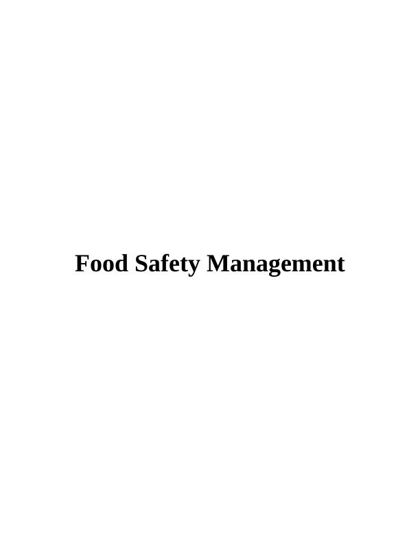 Food Safety Management Assignment - (Solved)_1