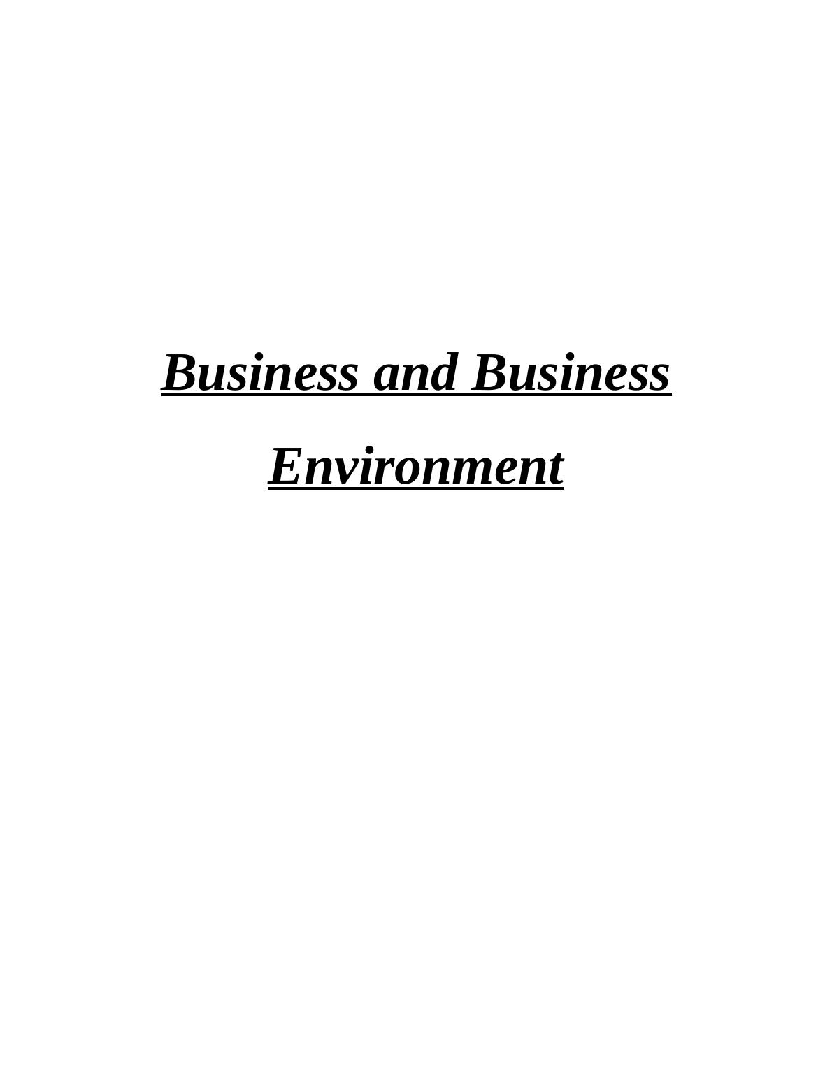 Business and Business Environment INTRODUCTION 1 TASK 11 P1 Different types of organizations_1