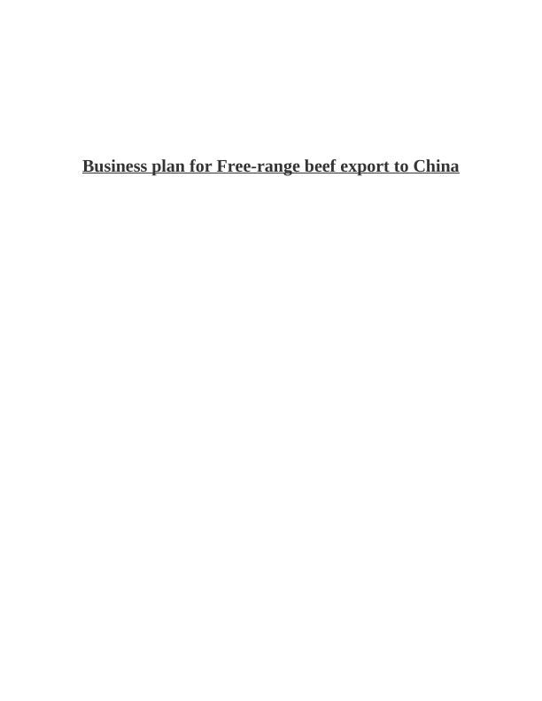 Business plan for Free-range beef export to China_1