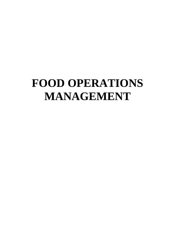 Food Operations Management  Assignment_1