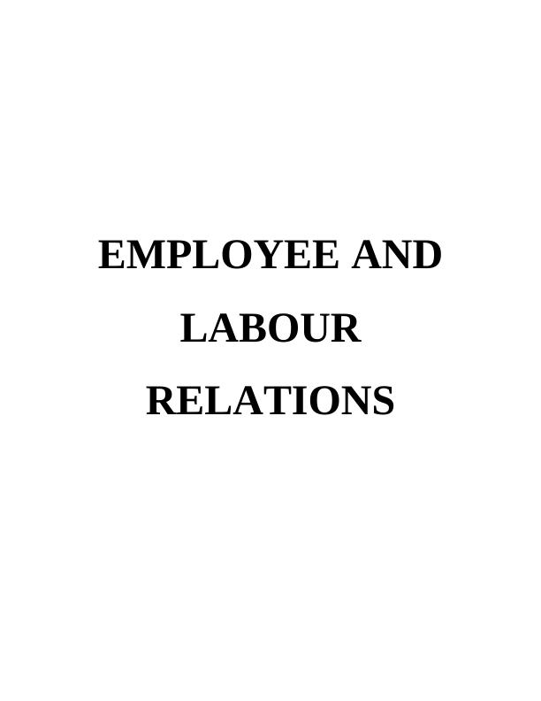 Employee and Labour Relations: Legislation and Benefits of Unionization in Canada_1