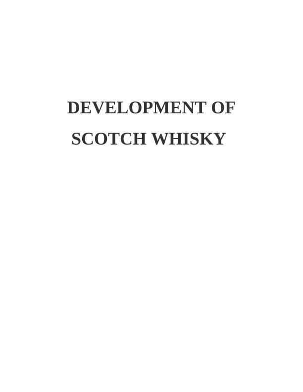 Development of Scotch Whisky_1