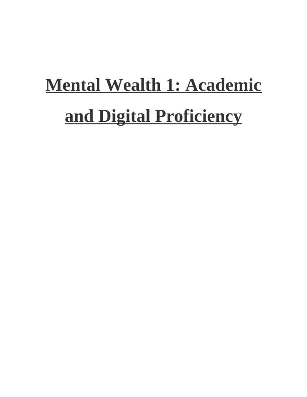 Mental Wealth 1: Academic and Digital Proficiency_1