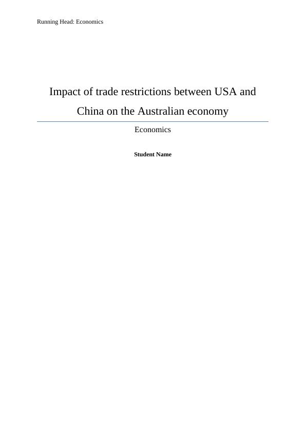 Impact of trade restrictions between USA and China on the Australian economy_1