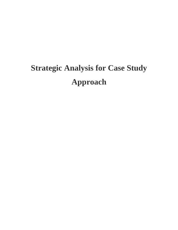 Strategic Analysis for Case Study - Microsoft_1