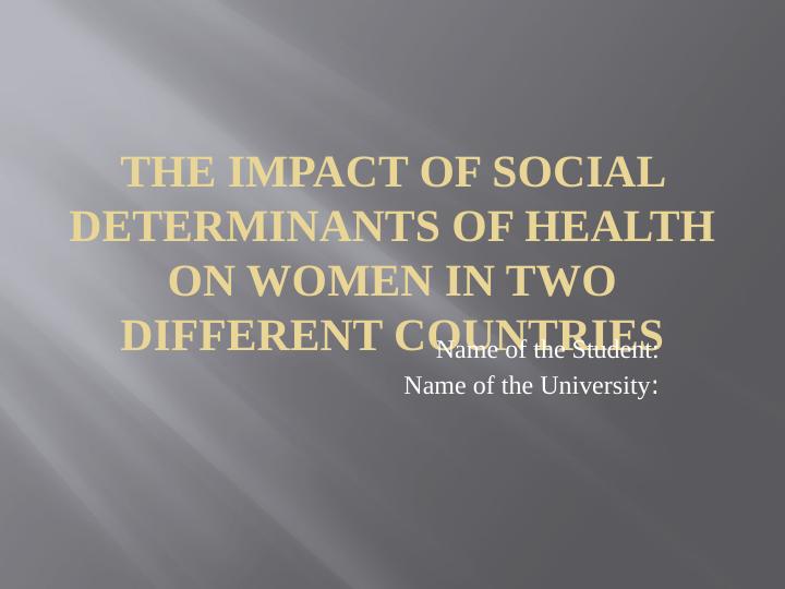 Impact of Social Determinants of Health on Women in Two Different Countries_1