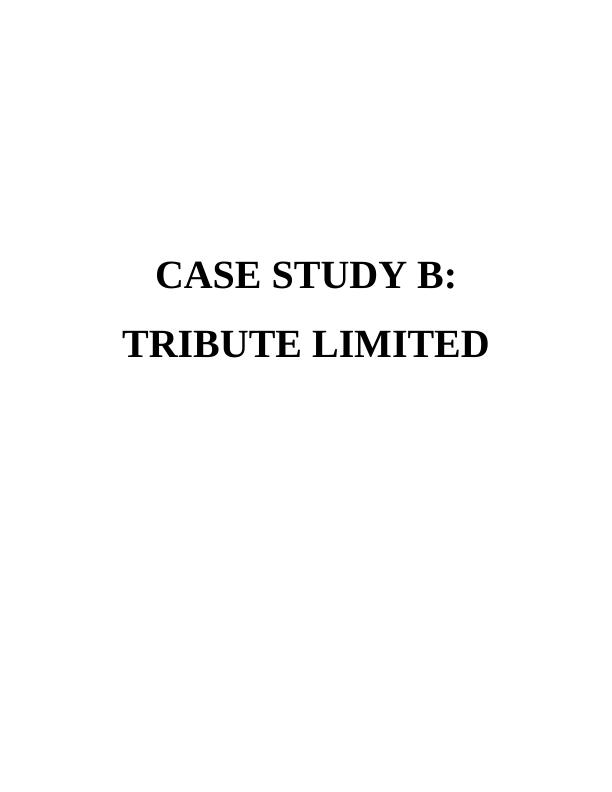 Case Study On Tribute Limited Company | Music Industry_1