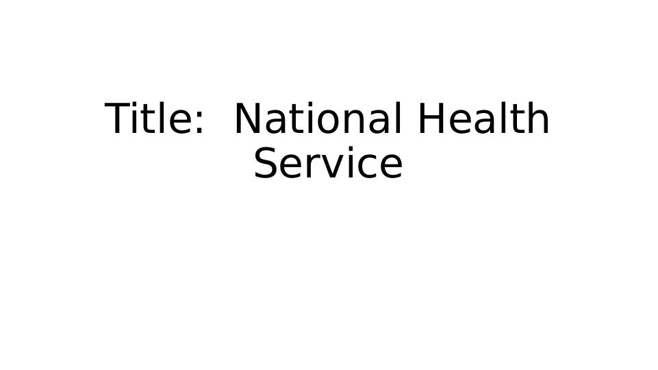 NHS Services: Overview, Benefits, and Concerns_1