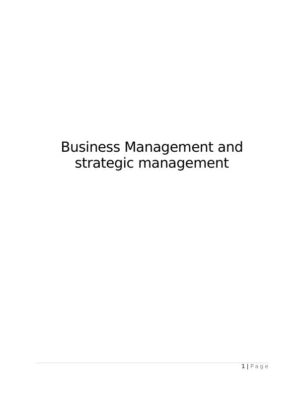 Business Management and Strategic Management - Doc_1