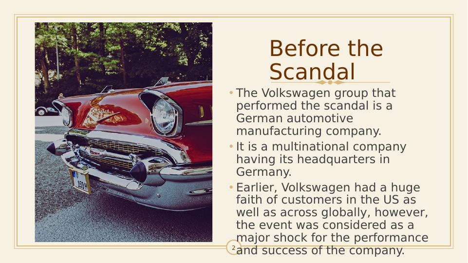 Volkswagen Scandal: Causes, Consequences, and Steps Taken by the Company_2