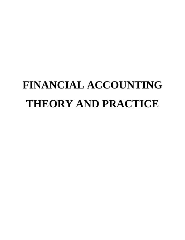 Financial Accounting: Theory and Practice_1