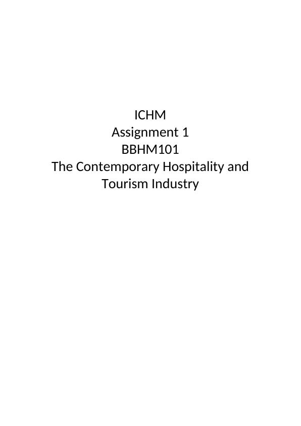 BBHM 101 : The Contemporary Hospitality & Tourism Industry_1