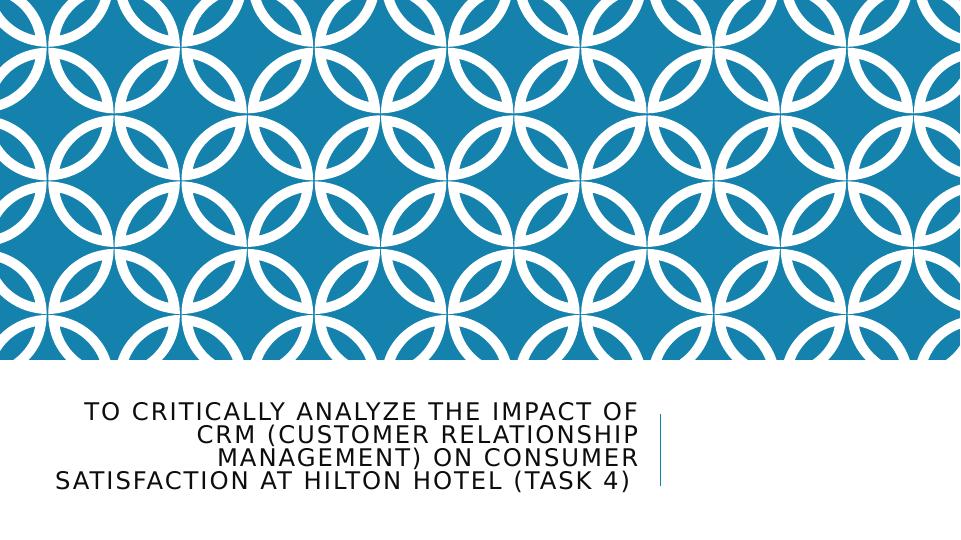 Impact of CRM on Consumer Satisfaction at Hilton Hotel_1