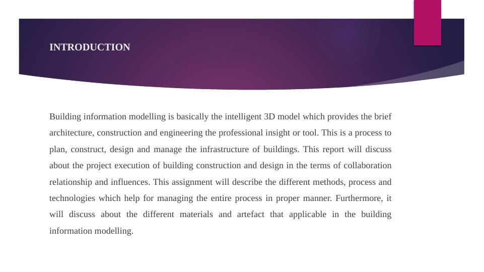 Building Information Modelling: Project Execution, Collaboration, and Artefacts_3