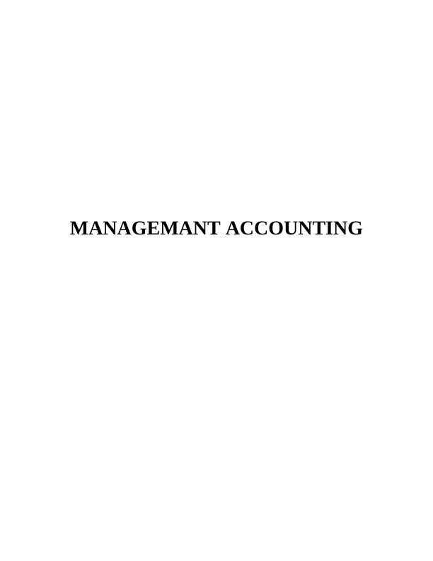 Management Accounting: Types, Tools, and Techniques_1