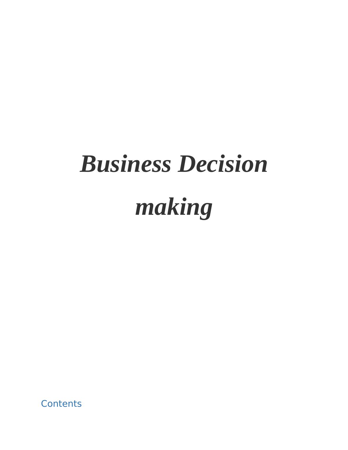 Unit 6 Business Decision Making Tools Report_1