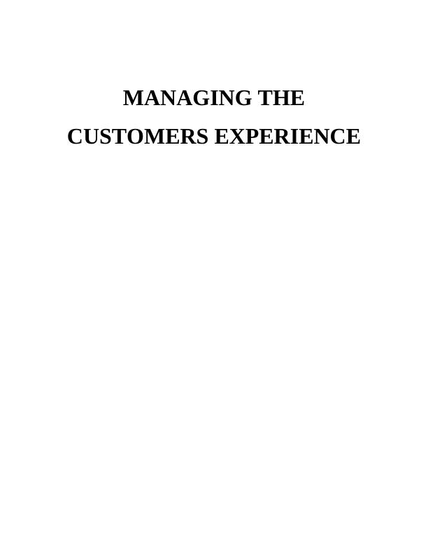 Managing the Consumer Experience Table of Contents InTRODUCTION_1