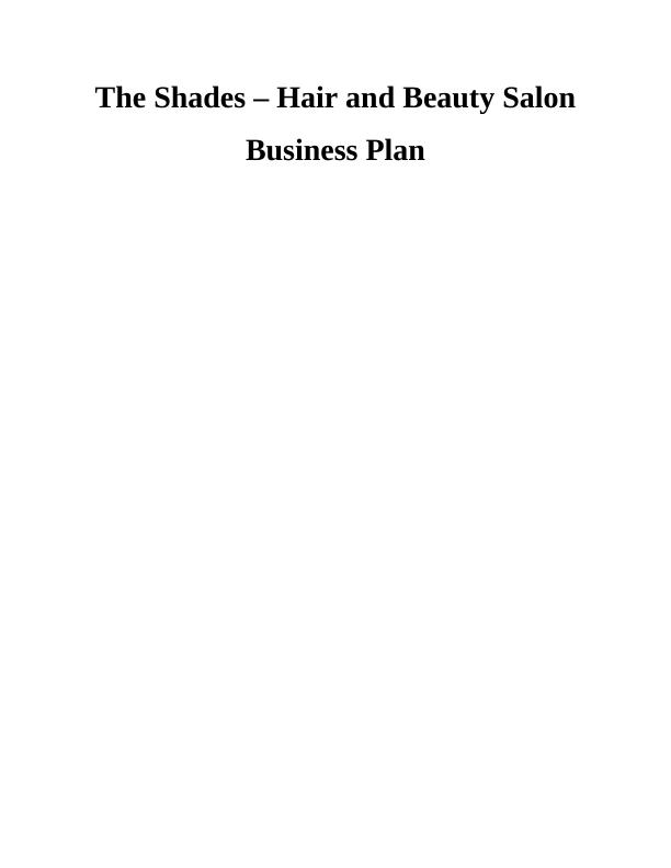 The Shades – Hair and Beauty Salon Business Plan_1