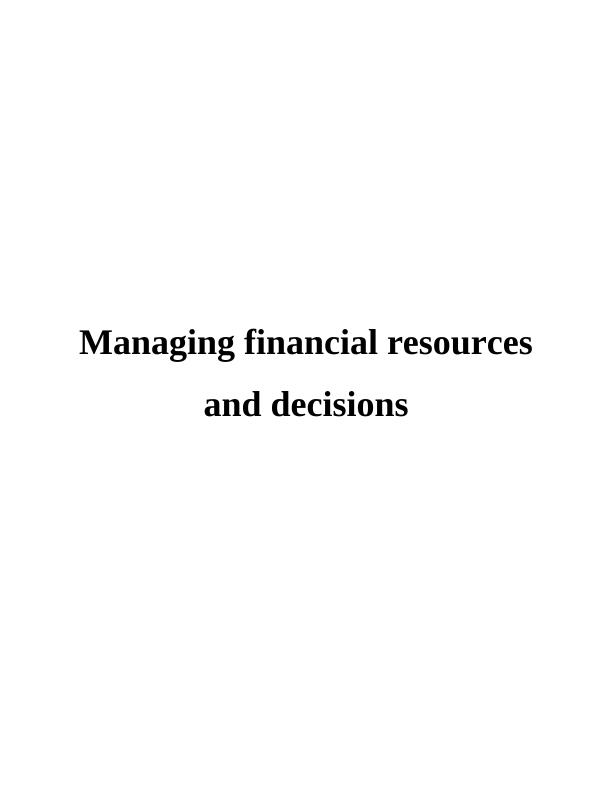 Managing Financial Resources & Decisions | Study_1