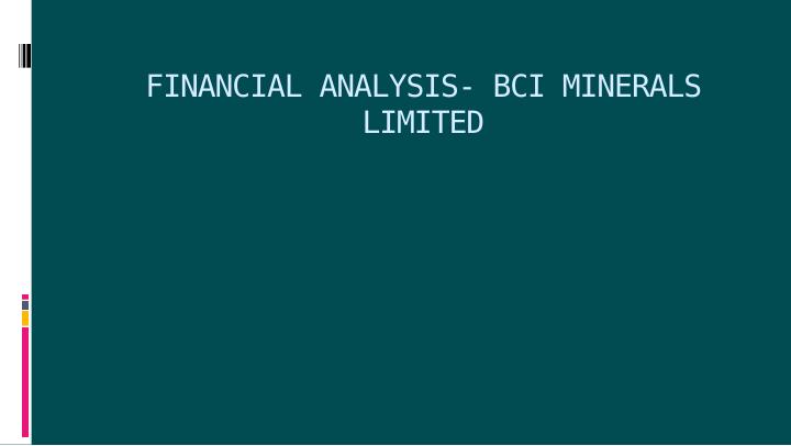 Financial Analysis of BCI Minerals Limited_1