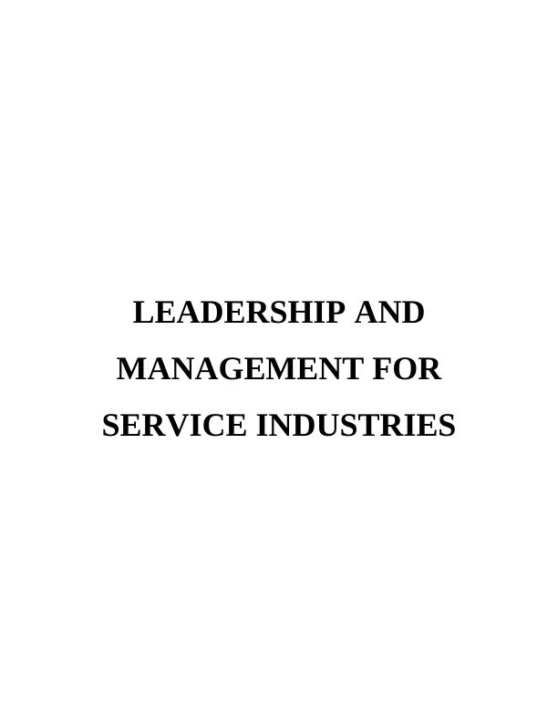 (Solution) Leadership and Management for Service Industries Doc_1