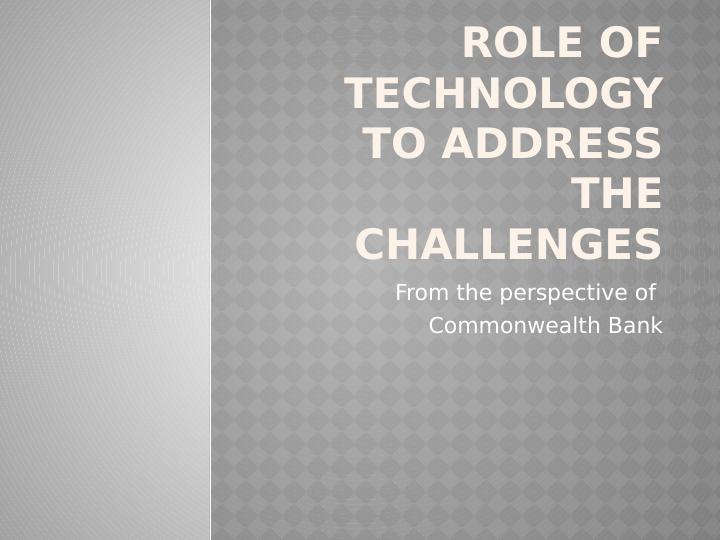 Role of technology to address the challenges._1