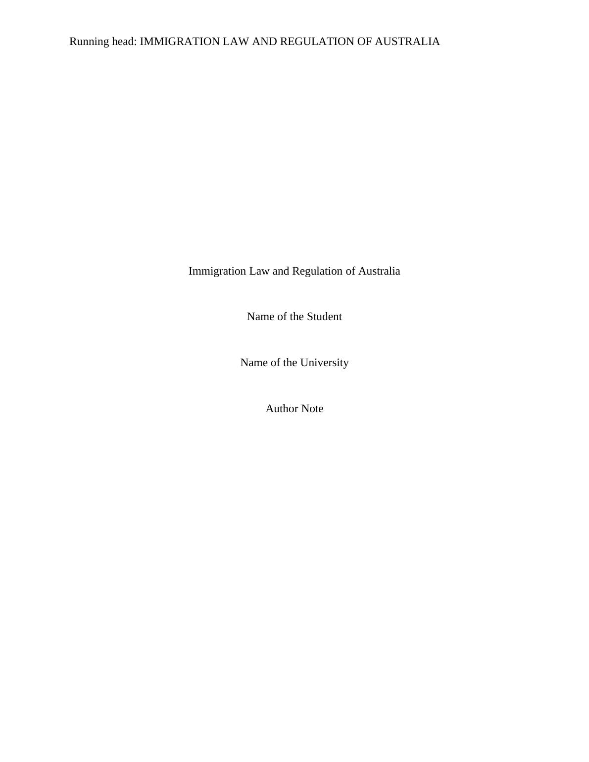 Immigration Law and Regulation of Australia - Desklib