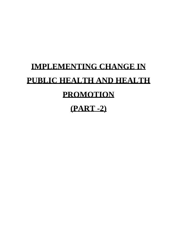 Implementing Change in Public Health and Health Promotion_1