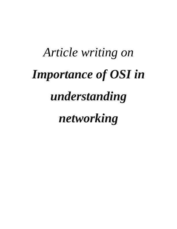 Importance of OSI Model in Comprehensive Network Study