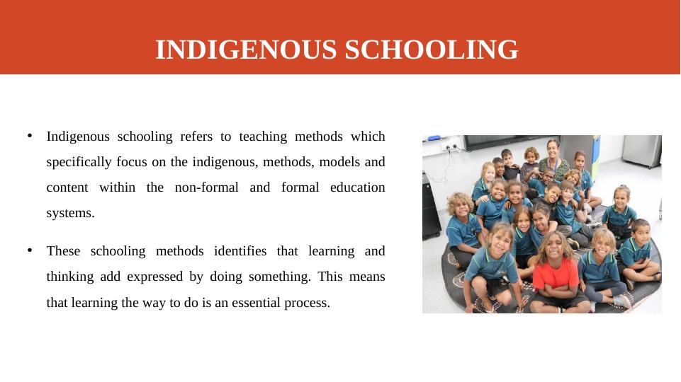 Indigenous Schooling: Methods, Models, and Content_2