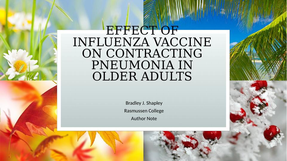 Effect of Influenza Vaccine on Contracting Pneumonia in Older Adults_1
