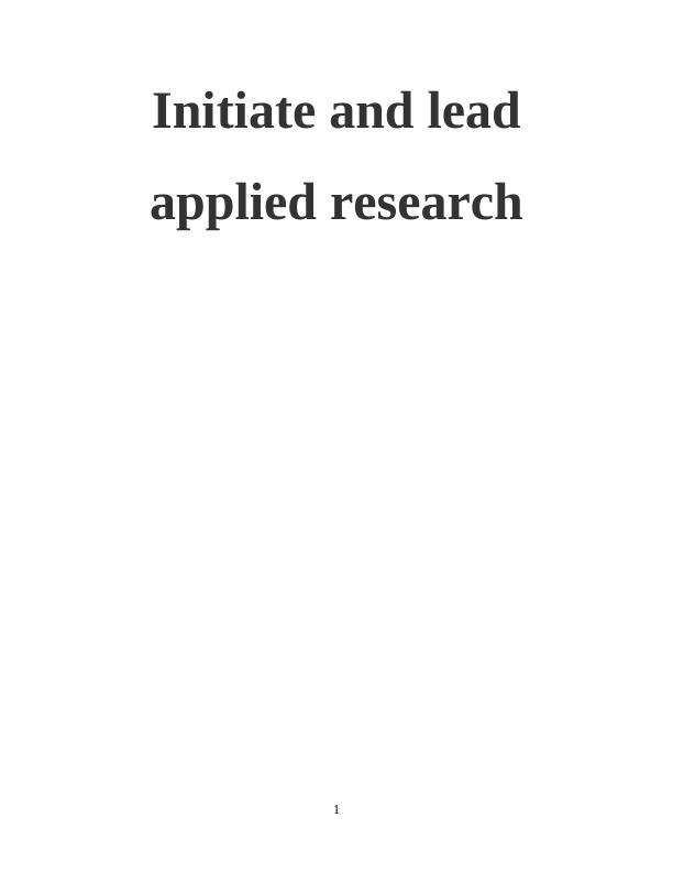 initiate-and-lead-applied-research-desklib