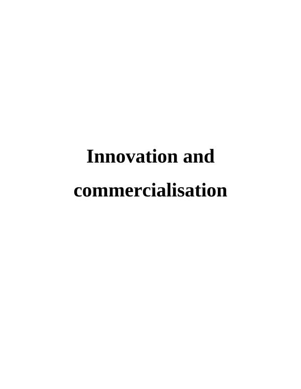 Innovation and Commercialisation: Importance, Organizational Vision, Frugal Innovation, and More_1