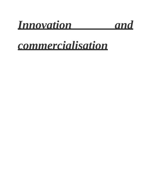 Innovation and Commercialisation: Concepts, Benefits, and Frugal Innovation_1